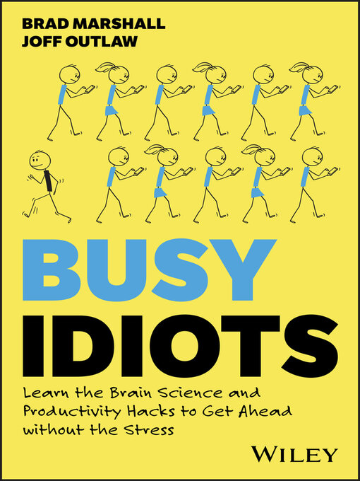 Title details for Busy Idiots by Brad Marshall - Available